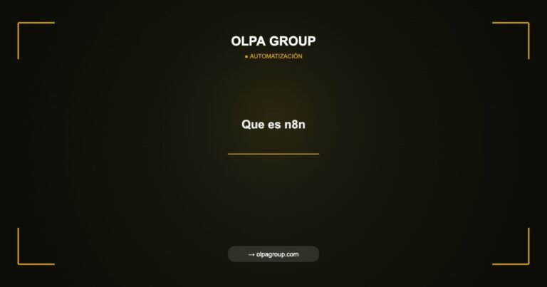 Que es n8n - Olpa Group | Automatización