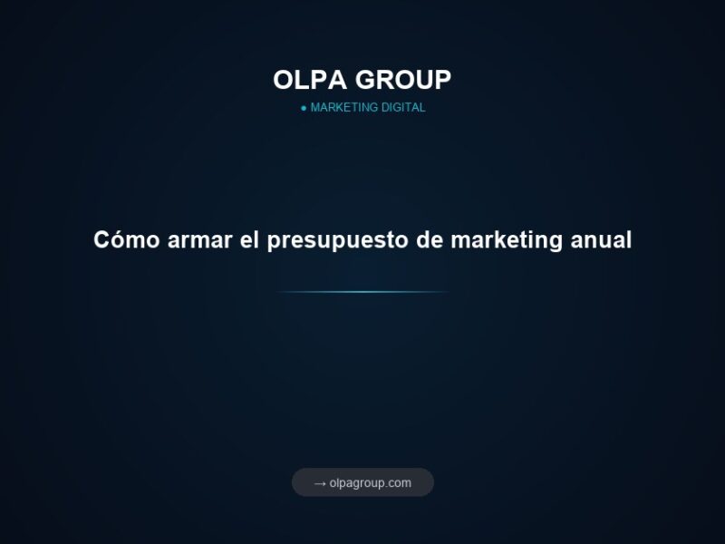 Cómo armar el presupuesto de marketing anual