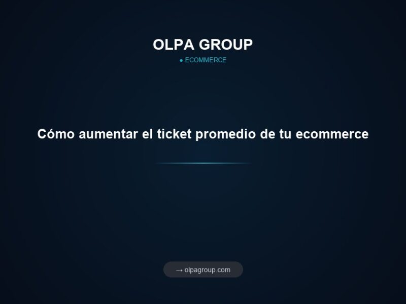 Cómo aumentar el ticket promedio de tu ecommerce