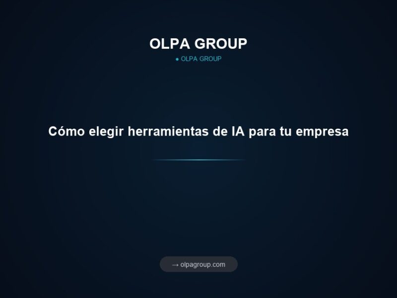 Cómo elegir herramientas de IA para tu empresa
