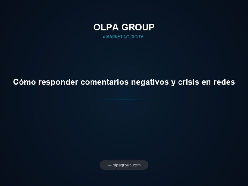 Cómo responder comentarios negativos y crisis en redes