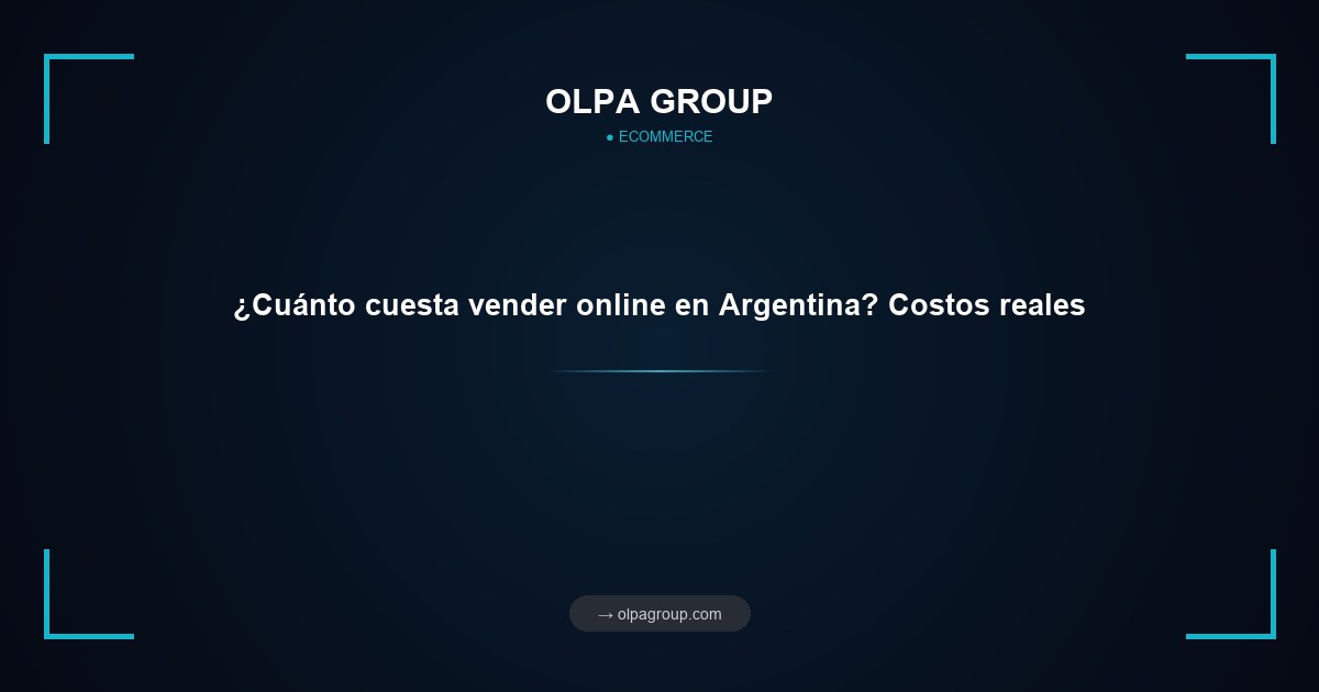 ¿Cuánto cuesta vender online en Argentina? Costos reales