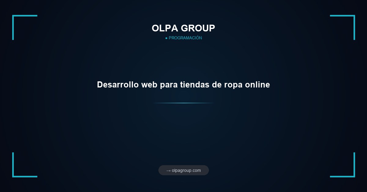 Desarrollo web para tiendas de ropa online