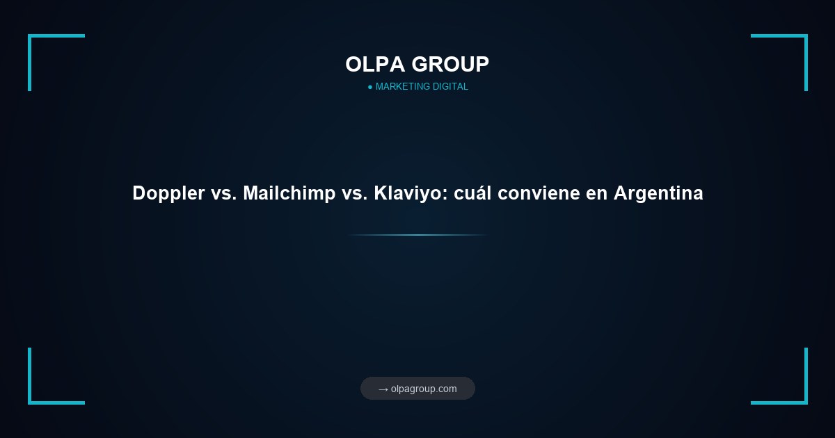 Doppler vs. Mailchimp vs. Klaviyo: cuál conviene en Argentina