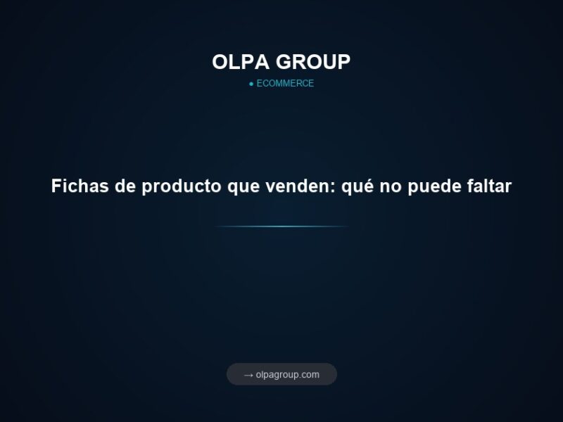 Fichas de producto que venden: qué no puede faltar