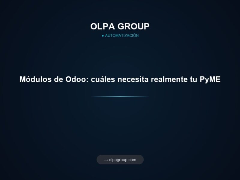 Módulos de Odoo: cuáles necesita realmente tu PyME