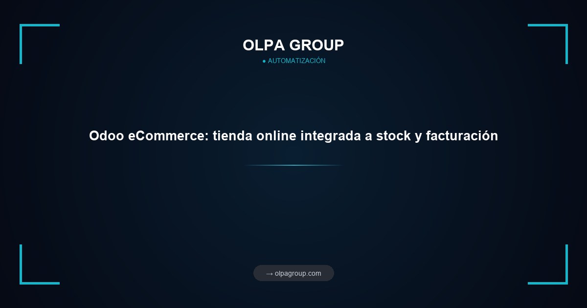Odoo eCommerce: tienda online integrada a stock y facturación