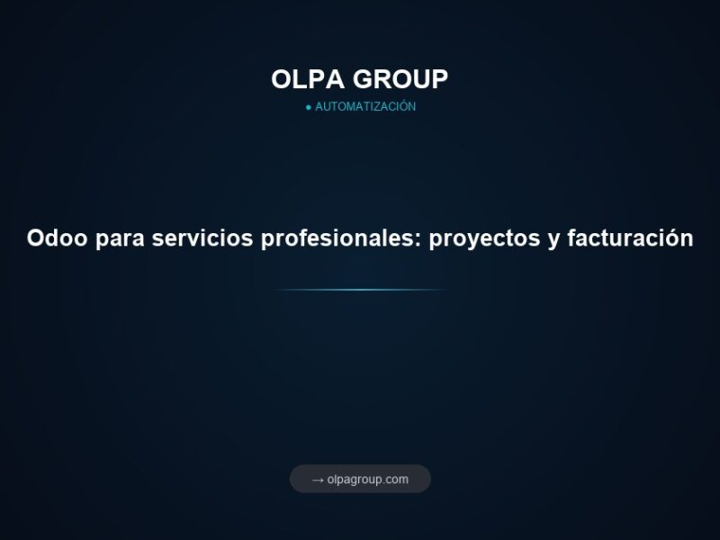 Odoo para servicios profesionales: proyectos y facturación