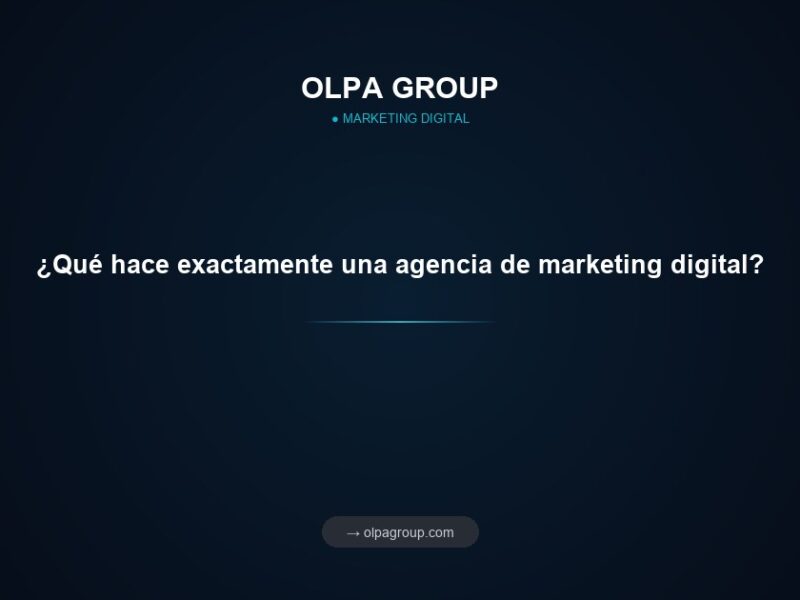 ¿Qué hace exactamente una agencia de marketing digital?