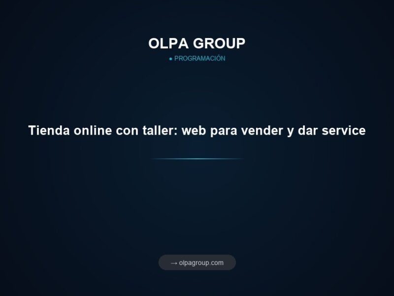 Tienda online con taller: web para vender y dar service