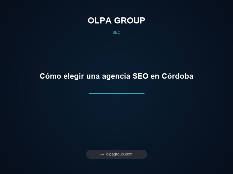 Cómo elegir una agencia SEO en Córdoba