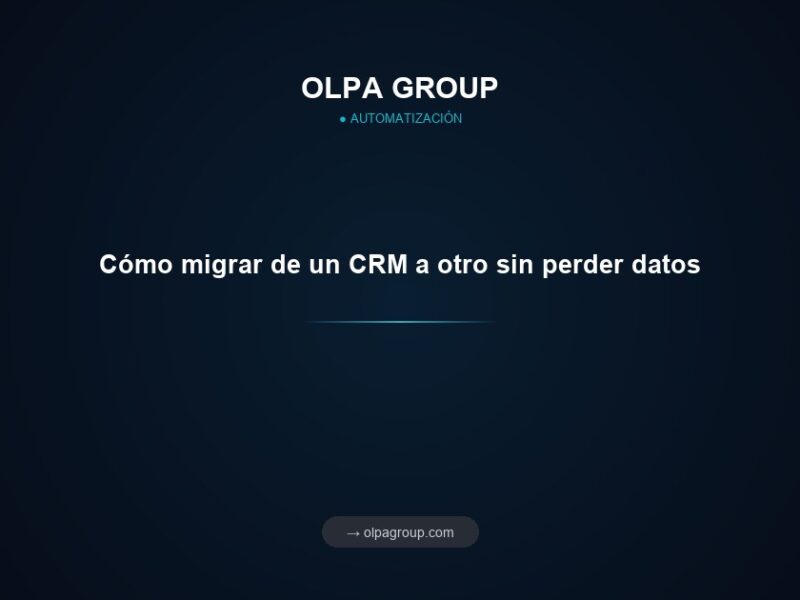Cómo migrar de un CRM a otro sin perder datos