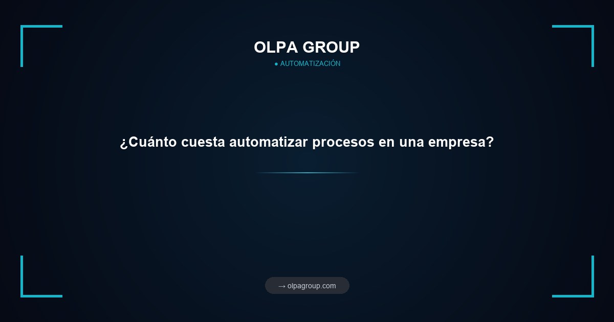 ¿Cuánto cuesta automatizar procesos en una empresa?